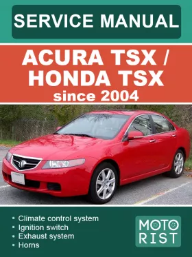 Книга по ремонту Acura TSX / Honda TSX с 2004 года