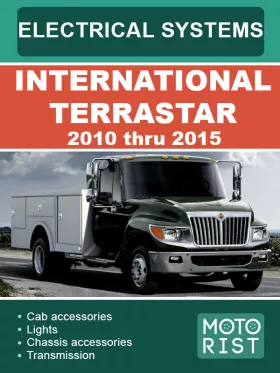 Электрооборудование и электросистемы International TerraStar с 2010 по 2015 год,