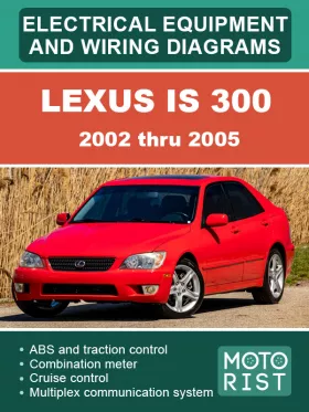Электрооборудование и цветные электросхемы Lexus IS 300 с 2002 по 2005 год
