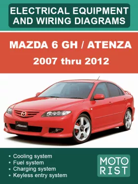 Электрооборудование и цветные электросхемы Mazda 6 GH / Atenza с 2007 по 2012 год