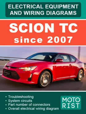 Электрооборудование и электросхемы Scion tC с 2007 года