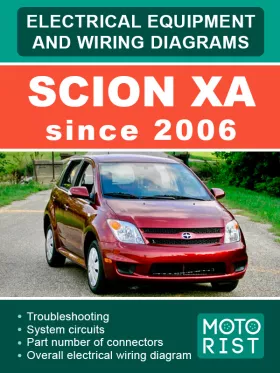 Электрооборудование и электросхемы Scion xA с 2006 года