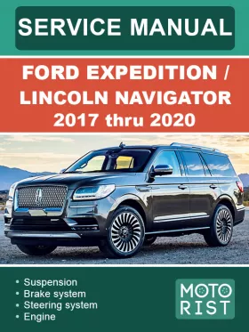 Книга по ремонту Ford Expedition / Lincoln Navigator с 2017 по 2020 год