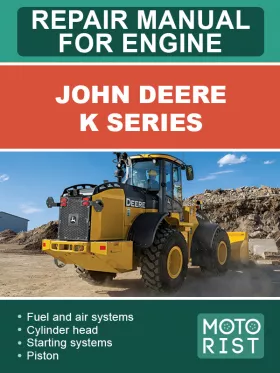 Книга по ремонту двигателя погрузчика John Deere K Series