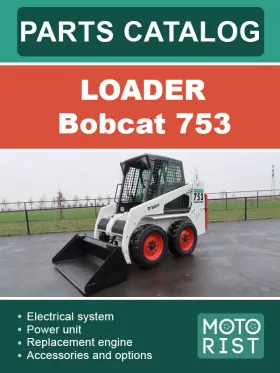 Каталог деталей погрузчика Bobcat 753