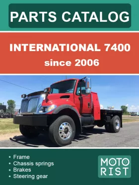 Каталог запчастей International 7400 с 2006 года,
