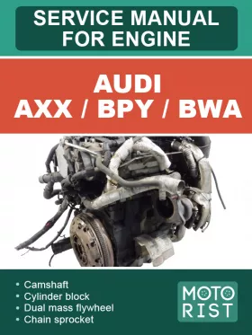 Книга по ремонту двигателя Audi AXX / BPY / BWA