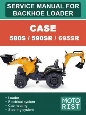 Книга по ремонту экскаватора-погрузчика Case 580S / 590SR / 695SR
