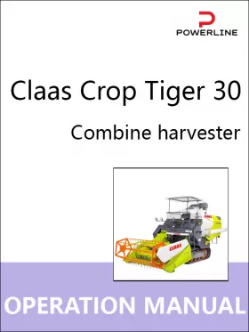 Книга по эксплуатации и техническому обслуживанию комбайна Claas Crop Tiger 30