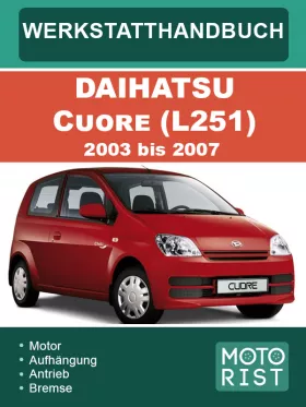 Книга по ремонту Daihatsu Cuore (L251) с 2003 по 2007 год, (на немецком языке)