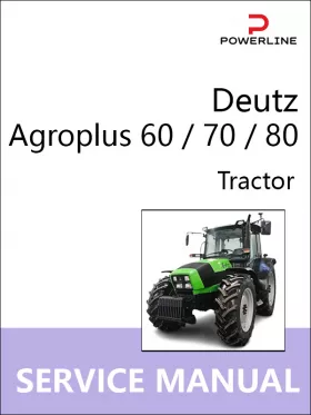 Книга по ремонту трактора Deutz Agroplus 60 / 70 / 80