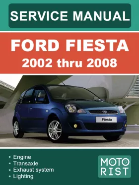 Книга по ремонту Ford Fiesta с 2002 по 2008 год