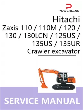 Книга по ремонту экскаватора Hitachi Zaxis 110 / 110M / 120 / 130 / 130LCN / 125US / 135US / 135UR