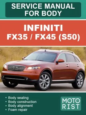 Книга по ремонту кузова Infiniti FX35 / FX45 (S50) с 2002 по 2008 год