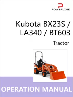 Книга по эксплуатации и техническому обслуживанию трактора Kubota BX23S / LA340 / BT603