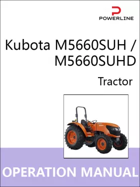 Книга по эксплуатации и техническому обслуживанию трактора Kubota M5660SUH / M5660SUHD