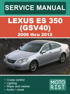 Книга по ремонту Lexus ES 350 (GSV40) с 2006 по 2012 год,