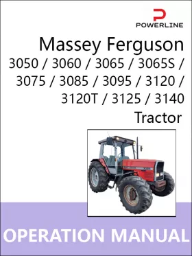 Книга по эксплуатации и техническому обслуживанию трактора Massey Ferguson 3050 / 3060 / 3065 / 3065S / 3075 / 3085 / 3095 / 3120 / 3120T / 3125 / 3140