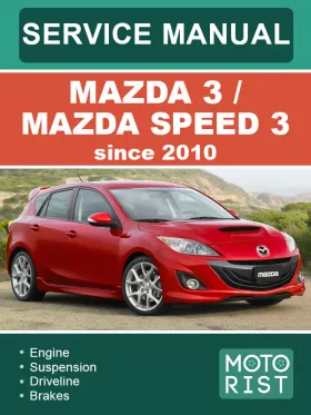 Книга по ремонту Mazda 3 / Mazda Speed 3 с 2010 года