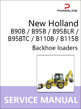 Книга по ремонту экскаватора-погрузчика New Holland B90B / B95B / B95BLR / B95BTC / B110B / B115B