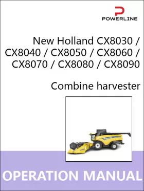 Книга по эксплуатации и техническому обслуживанию комбайна New Holland CX8030 / CX8040 / CX8050 / CX8060 / CX8070 / CX8080 / CX8090