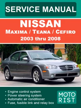 Книга по ремонту Nissan Maxima / Teana / Cefiro с 2003 по 2008 год