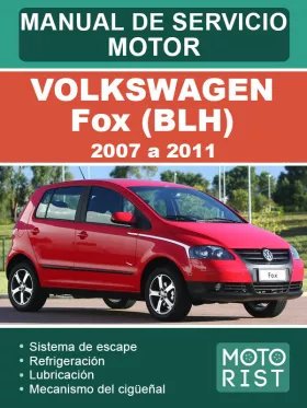 Книга по ремонту двигателя Volkswagen Fox (BLH) с 2007 по 2011 год (на испанском языке)